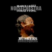 Buskers Burlesquers