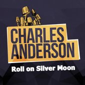 Roll on Silver Moon