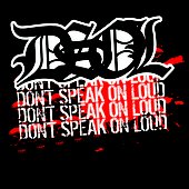 dont speak on loud