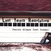 There's Always Next Summer
