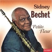 The Best of SIDNEY BECHET Petite Fleur