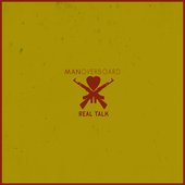 Man Overboard - Real Talk.jpg