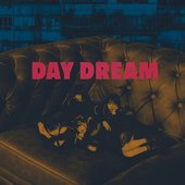 DAY DREAM - EP
