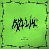 Rollin' - Single