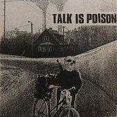 talk is poison - talk is poison - 2010.jpg
