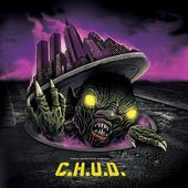 C.H.U.D. (Original Motion Picture Soundtrack)