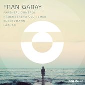 Parental Control / Remembering Old Times / Kuentzmann / Lazhar