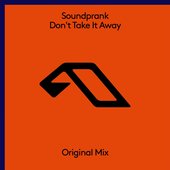 Don't Take It Away - Single