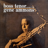 Gene Ammons – Boss Tenor (Prestige 7180)