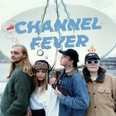 Channel Fever