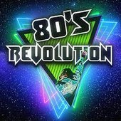80s Revolution