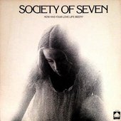 Society Of Seven -How Has Your Love Life Been