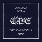 CAVE (Partiboi69 & X CLUB. Remix) - Single