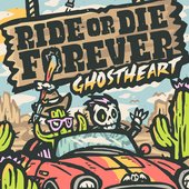 Ride or Die Forever - Single