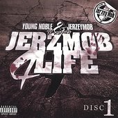 Young Noble & Jerzeymob Presents: Jerzmob 4 Life