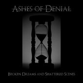 Broken Dreams and Shattered Scenes