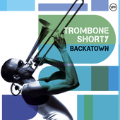 TromboneShorty_Backatown.png