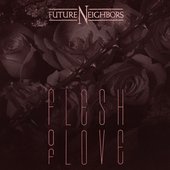 flesh of love