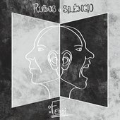 Ruídos e Silêncio