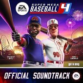 Super Mega Baseball 4 (Official Soundtrack)