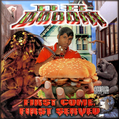 Dr. Dooom - First Come, First Served