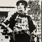 cut the shit - harmed and dangerous.png