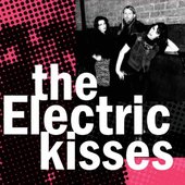 The Electric Kisses