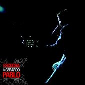 Escucha a Gerardo Pablo