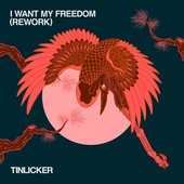 I Want My Freedom (Rework)