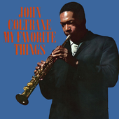 John Coltrane - My Favorite Things