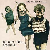 The Knife Fight Spectacle