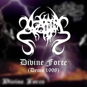 Divine Force (Demo)
