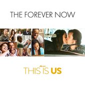 The Forever Now (From "This Is Us: Season 6") [feat. Mandy Moore] - Single