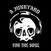 A Junkyard For The Soul