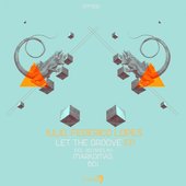 Let The Groove EP
