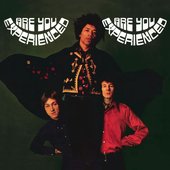 Are You Experienced (1967) - UK version