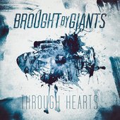 Through Hearts - EP