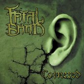 FATAL BAND Cornered
