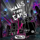 Walls Have Ears-21 Years of Wall of Sound