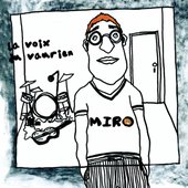 La voix du vaurien