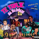 TE TRAJE AL BLOQUE - Single