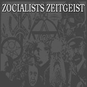 Zocialists Zeitgeist.