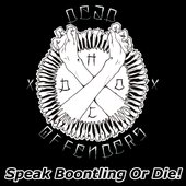 Speak Boontling Or Die!