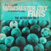 Manchester City FC Football Songs AnthologyII 2nd Edition