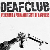 We Demand A Permanent Sate Of Happiness [Explicit]