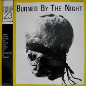 Burned By The Night