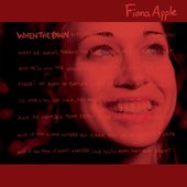 fiona apple - when the pawn....jpg