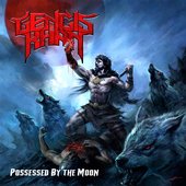 Possessed By The Moon