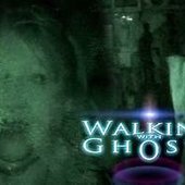 Walking with Ghosts