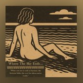 Where The Sky Ends...